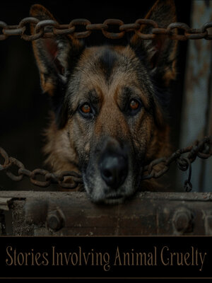 cover image of Stories Involving Animal Cruelty